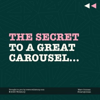 The Secret To A Great Carousel