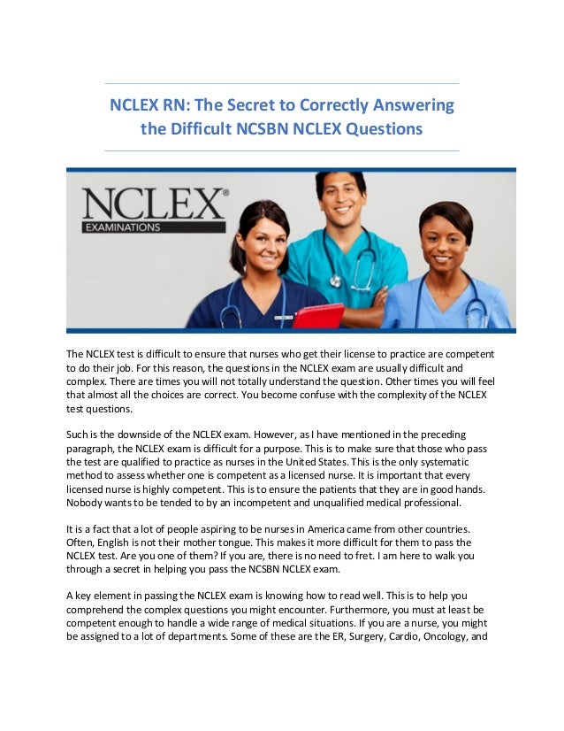 Nclex Rn The Secret To Correctly Answering The Difficult Ncsbn Nclex