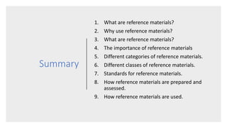 Looking Into Reference Materials The selection and use of reference materials | PPTX