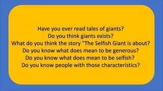 THE SELFISH GIANT READING COMPRHENEISON 6 GRADE | PDF