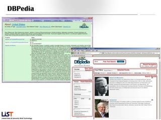 DBPedia




                                        39
Linked Data & Semantic Web Technology
 