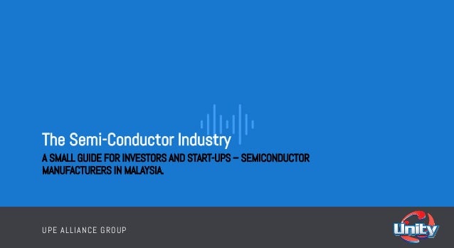 The Semi-Conductor Industry: A Small Guide for Investors ...