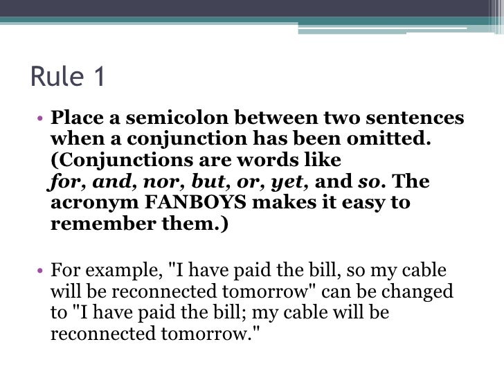 Tips for Using Semi-Colons