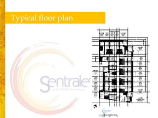 Typical floor plan
 