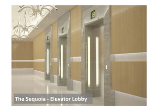 The Sequoia - Elevator Lobby
 