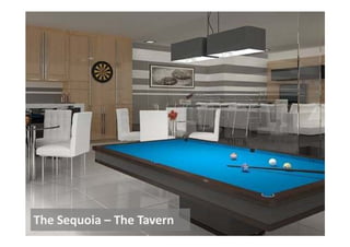 The Sequoia – The Tavern
 