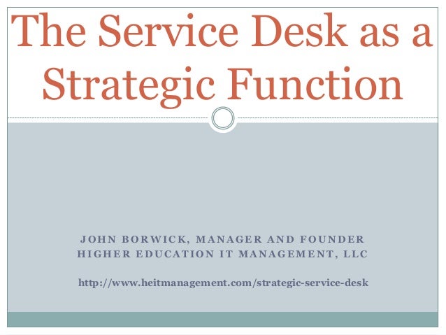 The Service Desk As A Strategic Function