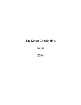 The Seven Checkpoints
Gems
2014
 