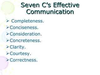 The Seven C’S Effective Communication | PPT