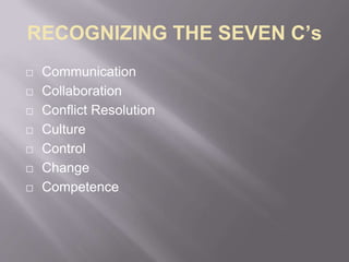 THE SEVEN C’S IN NURSE/PHYSICIAN RELATIONSHIP - By Joyce Asabor | PPT
