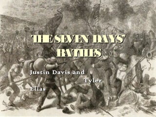 T E SE N DAYS’
 H    VE
    B TE
     AT L S
Justin Davis and
                Tyler
Elias
 