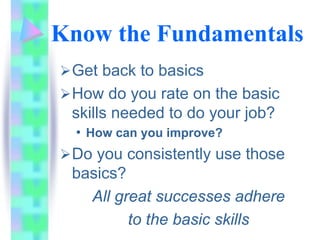 The Seven Essentials For Success