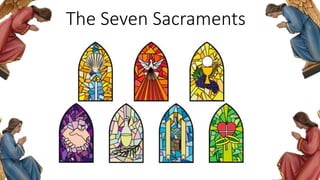 The Seven Sacraments
v.2
 