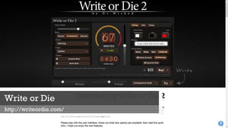 Write or Die
http://writeordie.com/
 