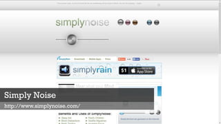 Simply Noise
http://www.simplynoise.com/
 