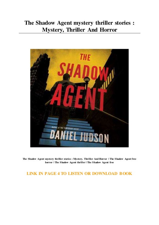 The Shadow Agent Mystery Thriller Stories Mystery Thriller And Horror