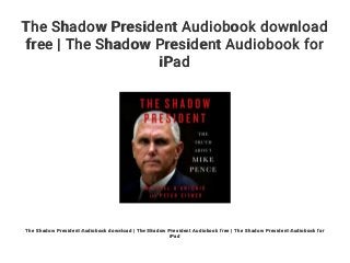 download shadow president download shadow president