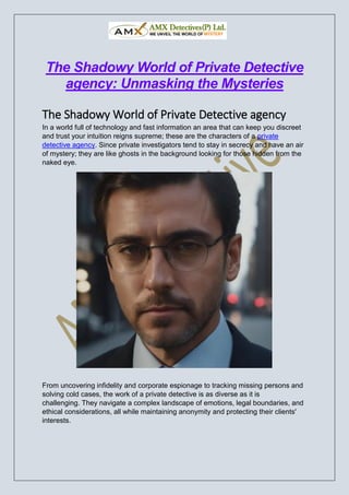 The Shadowy World of Private Detective Agencies: Unmasking the ...