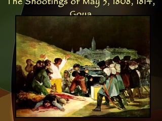 The Shootings of May 3, 1808, 1814, Goya 