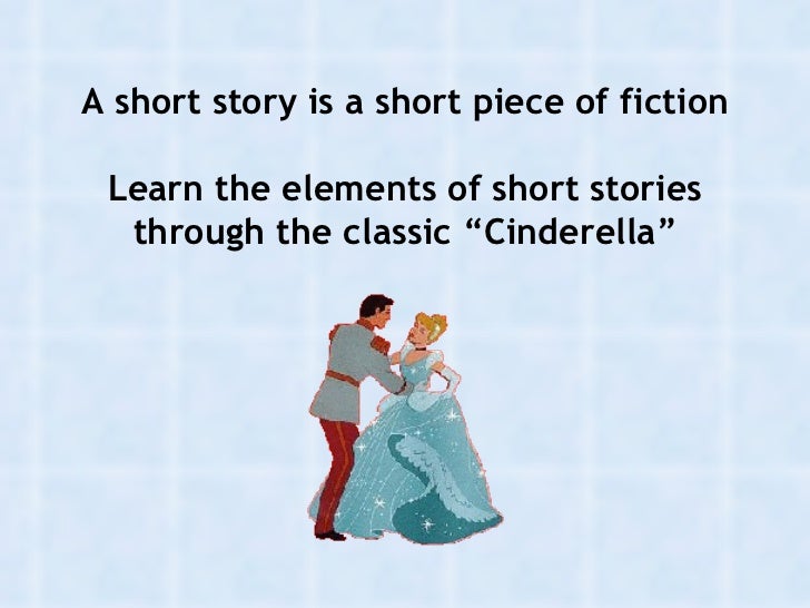 The Short Story Cinderella Ppp
