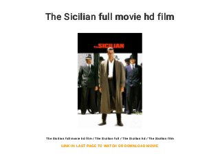 The Sicilian full movie hd film
The Sicilian full movie hd film / The Sicilian full / The Sicilian hd / The Sicilian film
LINK IN LAST PAGE TO WATCH OR DOWNLOAD MOVIE
 