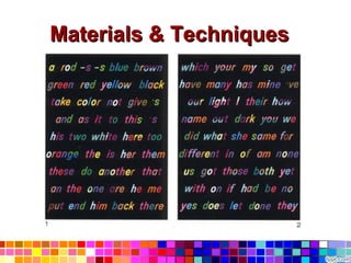 Materials & Techniques
 