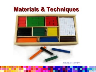 Materials & Techniques
 