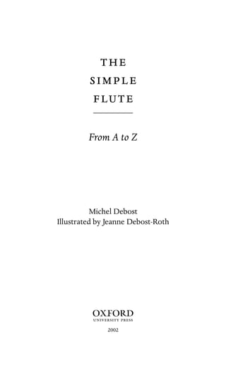 

 



From A to Z

Michel Debost
Illustrated by Jeanne Debost-Roth
1

2002
 