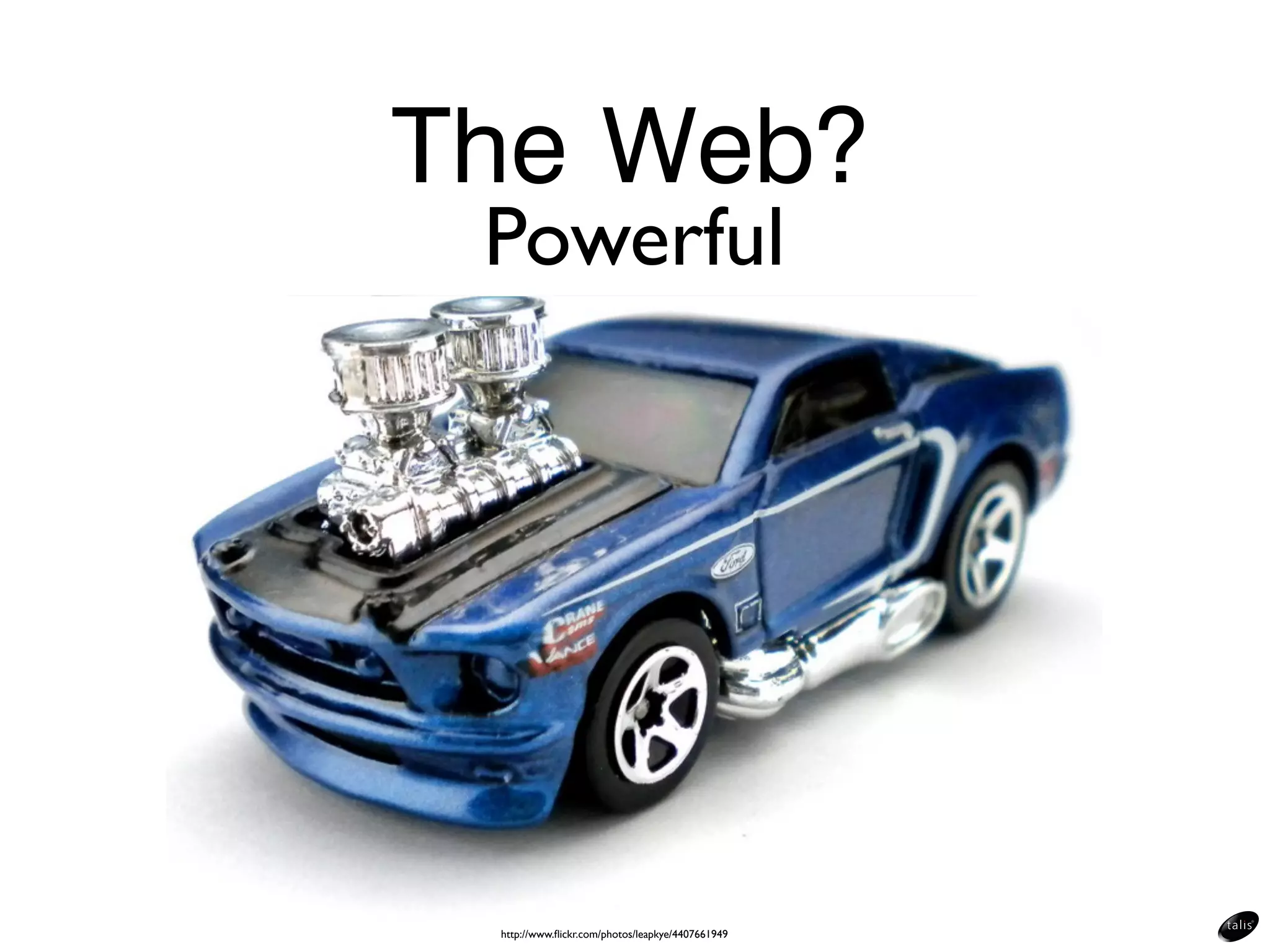 The Web?
     HTML          http     URL
Text text text            Text text text
text text link            text text.Text:
text. Text, text           • link
text text, text.           • link
Text text - text          Text text, text.
text - text text          Text text - link
text.                     text - text text.
 Document                  Document
 