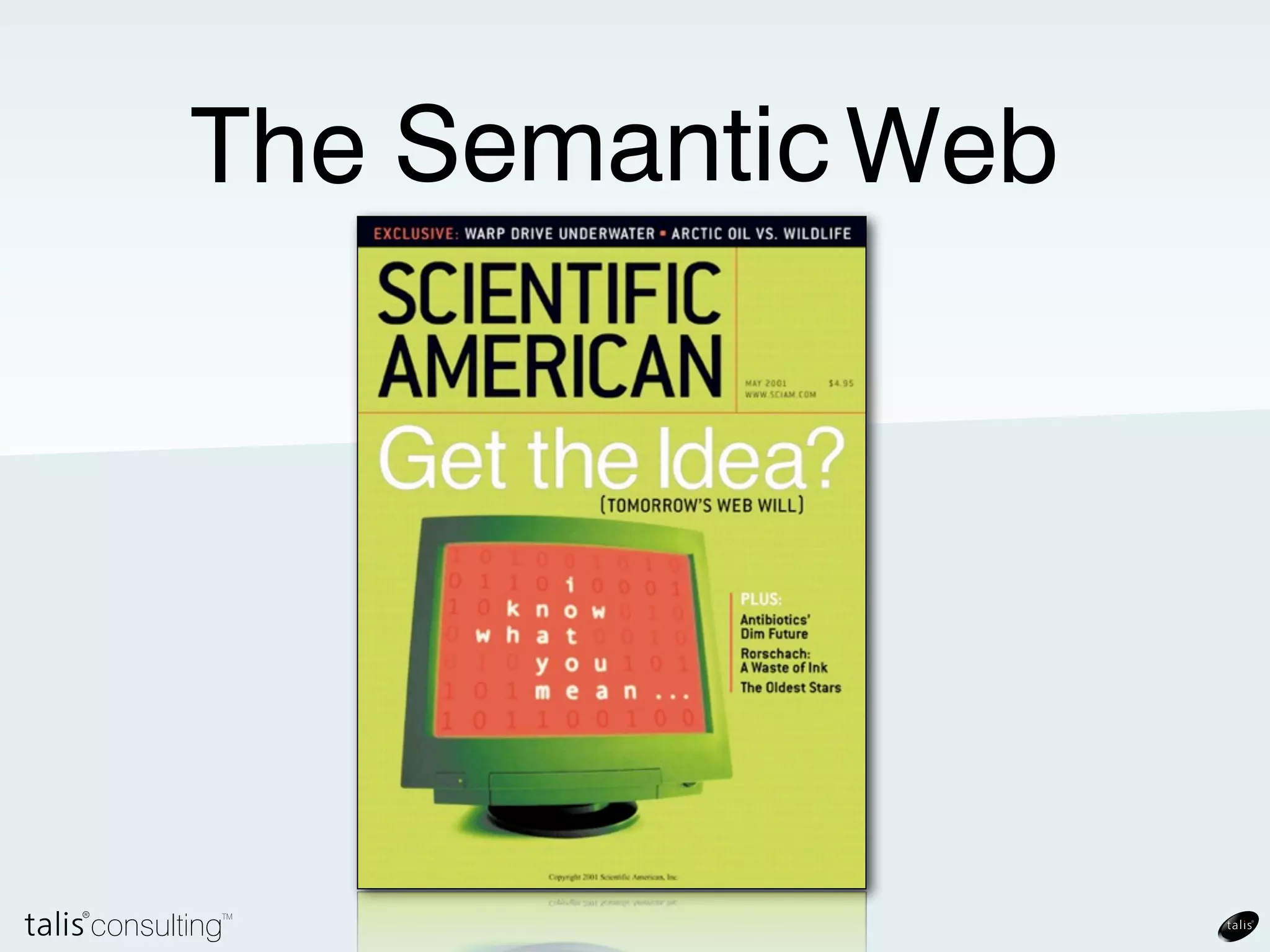 The Web?



http://example.com/page1          http://eg.co.uk/list
                           Link
 