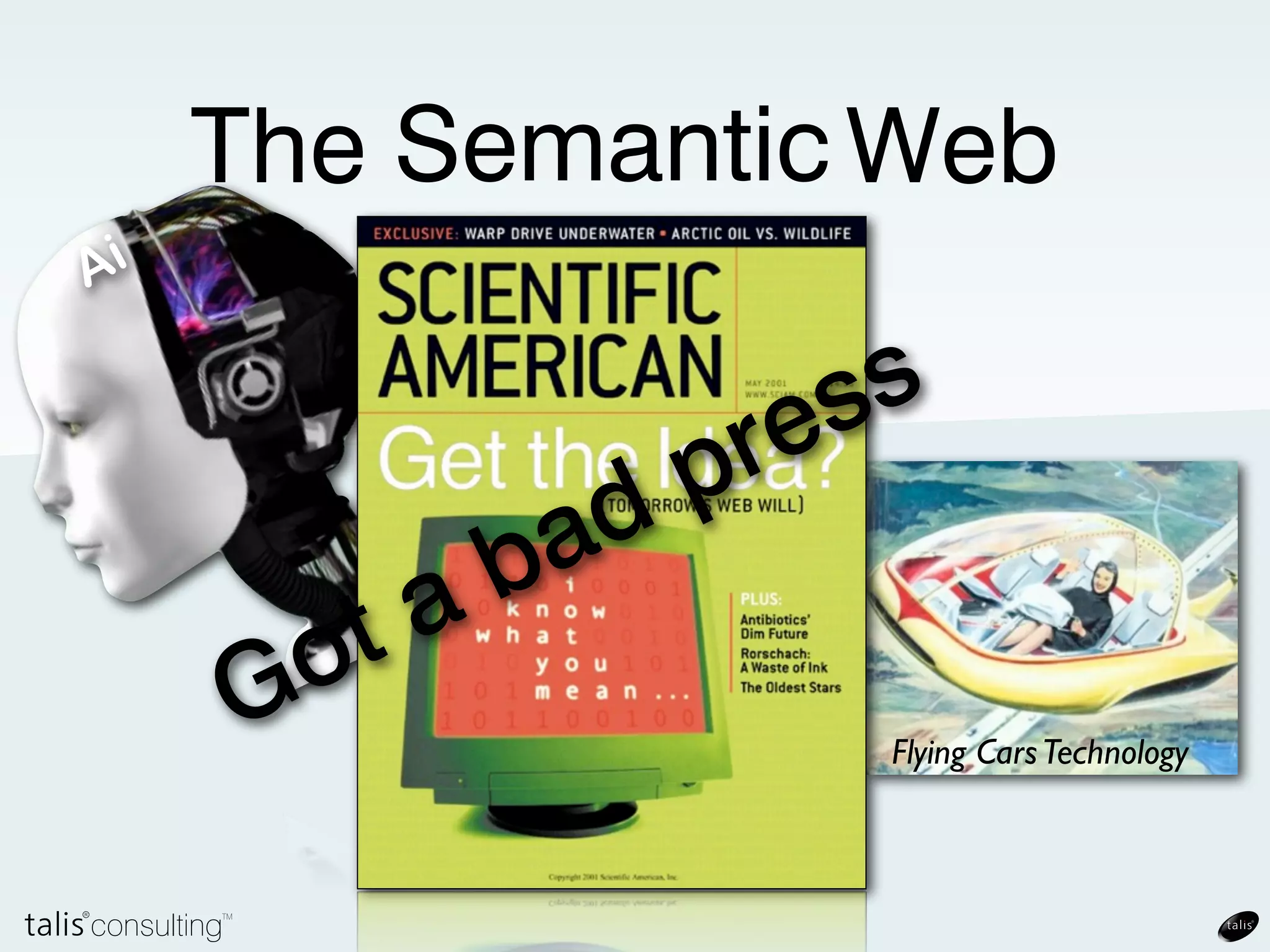 The Web?




Linking at it’s core
      http://www.ﬂickr.com/photos/leapkye/4407661949
 