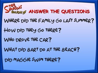 ANSWER THE QUESTIONSANSWER THE QUESTIONS
 