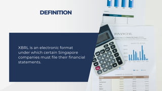 The Singapore XBRL Filing System | PDF