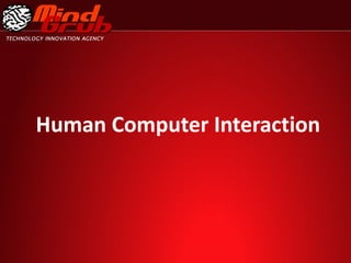 Human Computer Interaction 