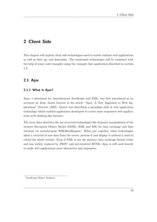 2 Client Side




2 Client Side

This chapter will explain client side technologies used to enable realtime web applicatio...