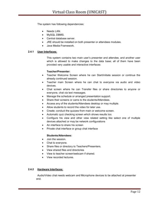 An Interface to attend presentations.