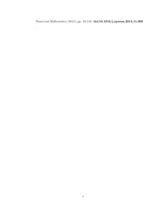 Numerical Mathematics (2015), pp. 91-110. doi:10.1016/j.apnum.2014.11.006
.
v
 