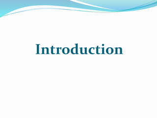 Introduction
 