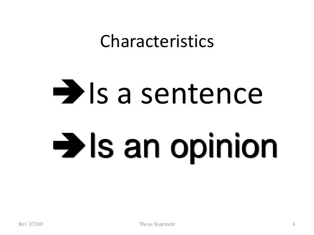 4 characteristics of a good thesis statement