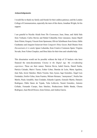 Acknowledgements


I would like to thank my family and friends for their endless patience; and the London
College of Commu...