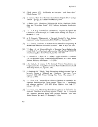 Chapter 6


The system

     The low order voltage and current harmonics, below order 19, are
      present at all voltage levels. The distortion is lowest at high
      voltage levels, below 2 % voltage and 5 % current distortion.

     The main, global, source of the distortion is the use of television
      receivers at evening time, at all voltage levels. The dominating
      voltage harmonics are the 5:th and the 7:th. Locally at any voltage
      level, other sources can contribute more, e.g. industrial loads,
      HVDC-links.

     The use of capacitor banks and harmonic filter affects, except
      from the fundamental voltage and current components, the
      voltage and current distortion. Resonance at expected, and at not
      expected, frequencies is present. Filtering the background voltage
      distortion of an overlaying voltage level can be present due to
      series resonance at lower voltage levels. This was found for the
      7:th harmonic voltage at the 130 kV level and for the 13:th
      harmonic voltage at the 400 kV level.

     The HVDC-links near Gothenburg caused dominating 11:th and
      13:th harmonic voltages at the 400 kV level at the transformer
      station in Timmersdala, about 150 km from the HVDC stations.

     Long line resonance, harmonic current interaction due to
      difference of the fundamental voltage phase angle between nodes,
      and meshed systems makes the voltage and current distortion very
      complex at higher voltage levels.

     Fundamental voltage unbalance, around 0.8 % negative sequence,
      was present at 130 and 400 kV levels.

     The harmonic active power flow in the monitoring point is small,
      below one tenth of a percent of the fundamental power flow, at
      higher voltage levels. At low voltage level, close to the terminals
      of a television receiver, the flow was around 1.7 %.



116
 