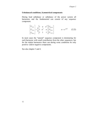 iS( 7 ) (t )  2 I ( 7 ) cos
 7  2f 0t   (7 )      
     (2.21)
                                                               3 
                                                              2  