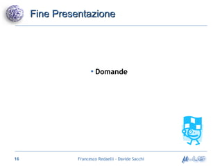 Fine Presentazione Domande 