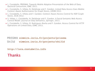 Context-Aware Access Control and Presentation of Linked Data