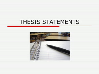 THESIS STATEMENTS 