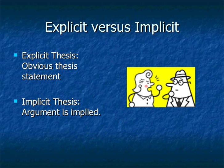 explicit thesis vs implicit thesis