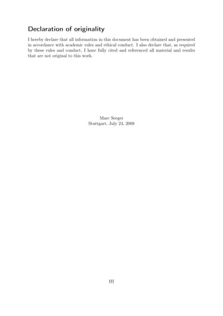 Declaration of originality
I hereby declare that all information in this document has been obtained and presented
in accor...