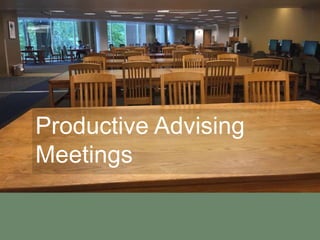 Encourage students to
record meetings.
 