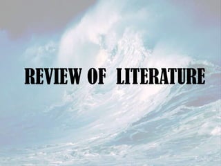 REVIEW OF LITERATURE

 