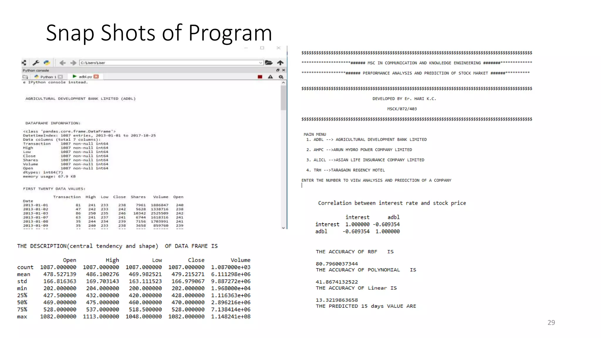 Snap Shots of Program
29
 